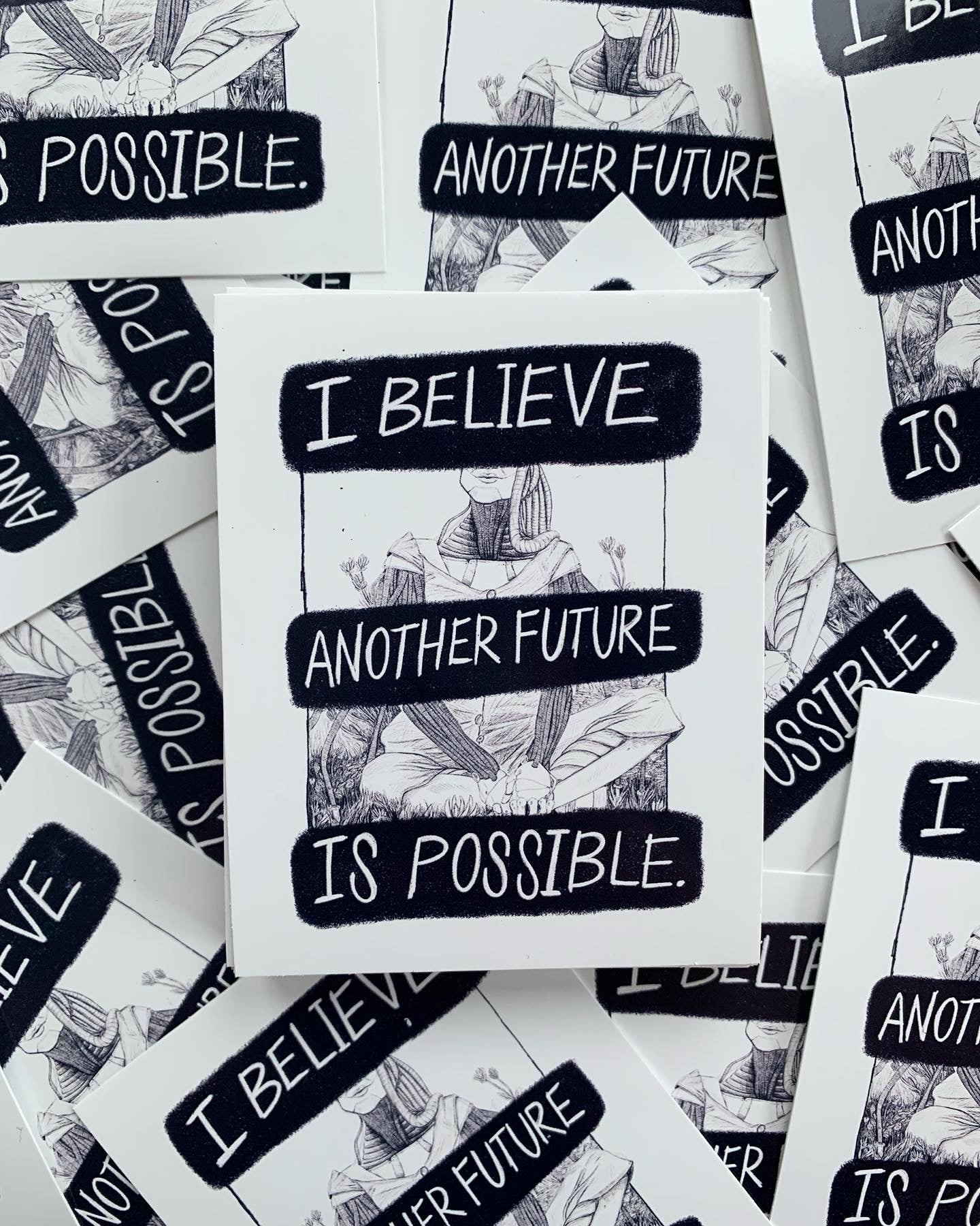 I Believe Another Future Is Possible Sticker
