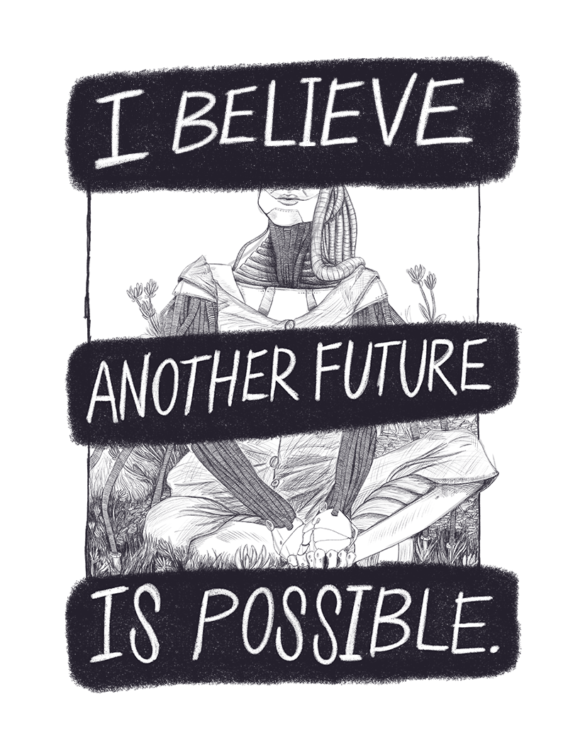 I Believe Another Future Is Possible Sticker